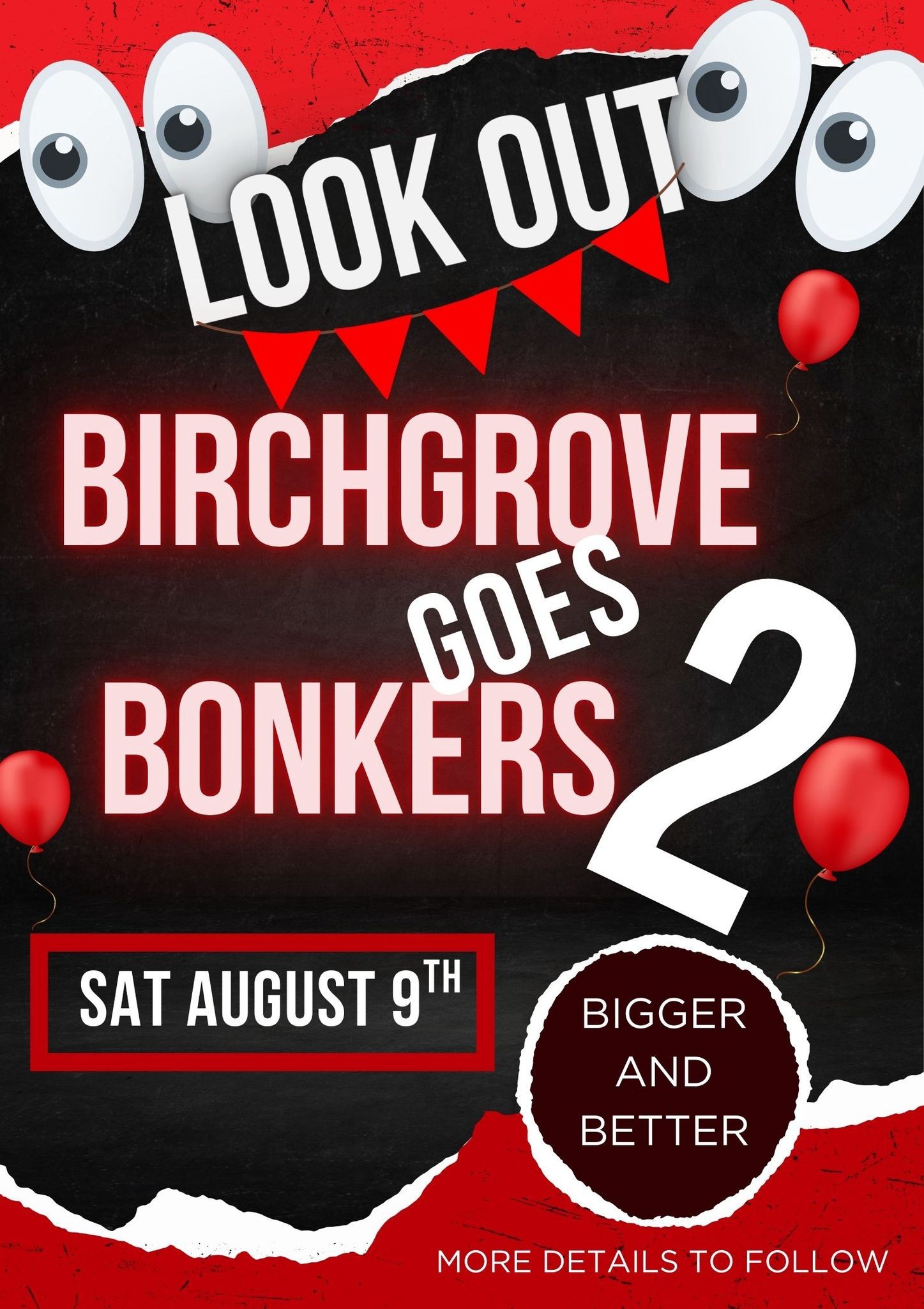 Birchgrove Goes Bonkers 2 - Sat 9 Aug